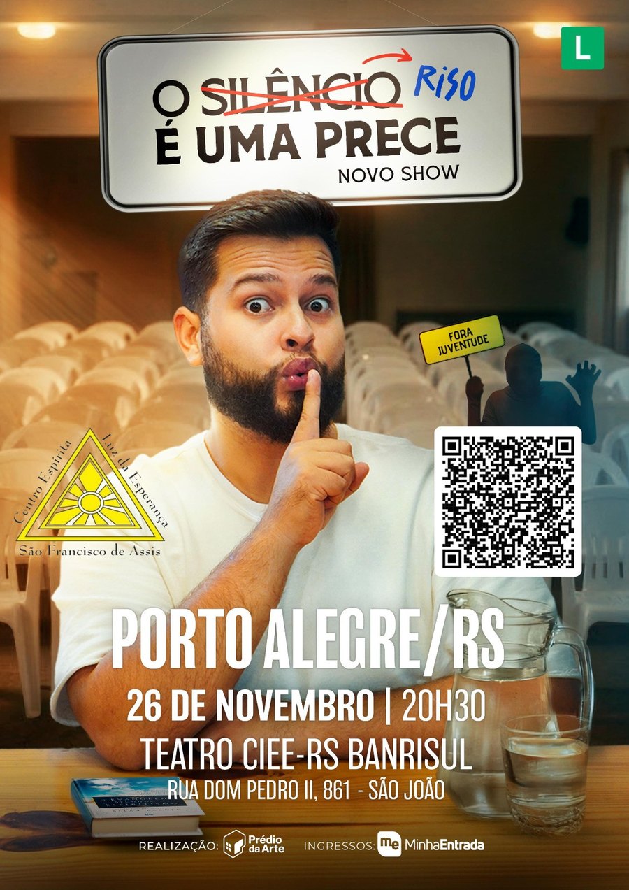 Léo Ritter em "O Riso é uma Prece" — 26 de novembro, 20h30, Teatro CIEE-RS Banrisul, Porto Alegre
